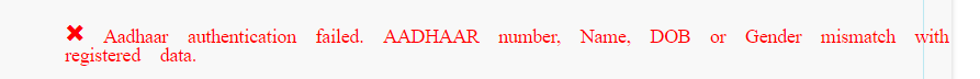 Aadhaar authentication failed